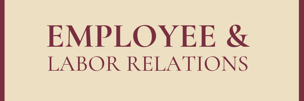 Employee & Labor Relations