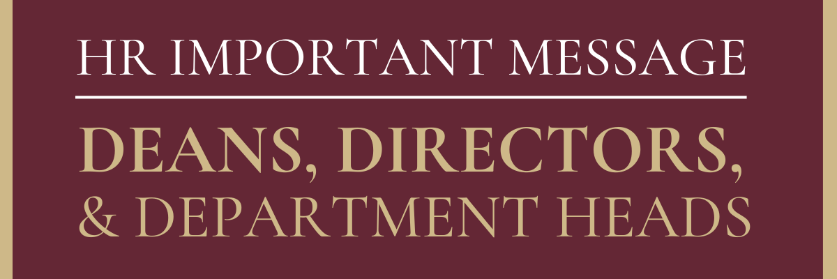 Message to deans, directors, department heads, and department respresentatives