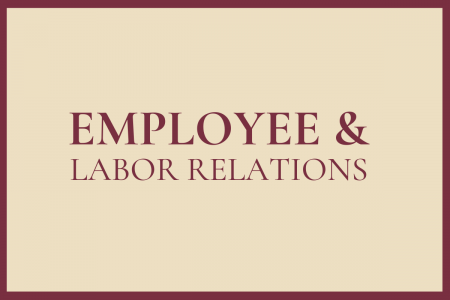 Employee & Labor Relations